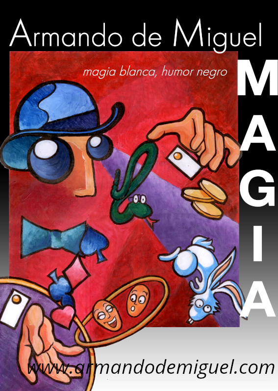 Cartel del espectáculo Magia blanca, humor negro Magia blanca, humor negro